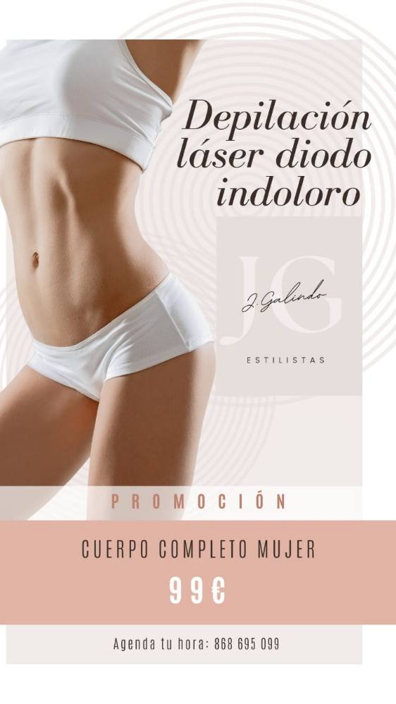 Depilación láser diodo cuerpo completo mujer, 99 €, en J. Galindo Estilistas Cartagena
